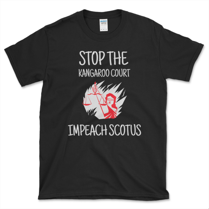 Anti-Supreme Court Saying T-shirt Black by Left Arrow Tees