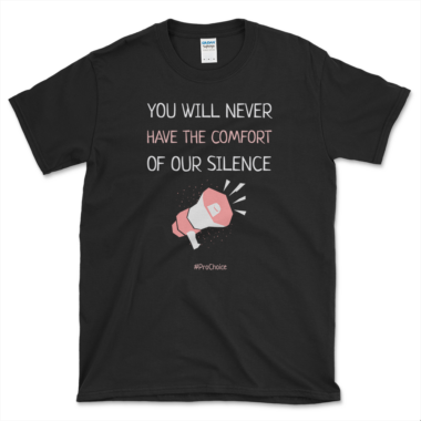 Pro- Choice Abortion Saying T-shirt Black by Left Arrow Tees
