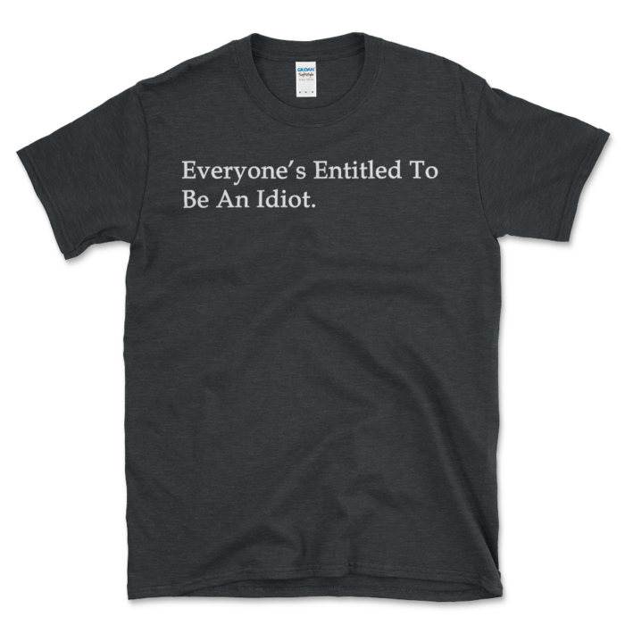 Acceptance If Idiots T-shirt Dark Heather by Left Arrow Tees