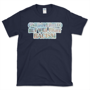 unisex-basic-softstyle-t-shirt-navy-front-64875cee29e7d.png Introvert's Anti-Racism T-shirt Navy by Left Arrow Tees