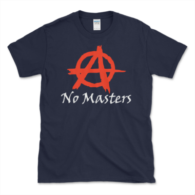 unisex-basic-softstyle-t-shirt-navy-front-6487771c290a5.png Anarchist's Slogan T-shirt Navy by Left Arrow Tees