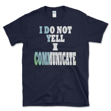 Funny Yelling T-shirt Navy by Left Arrow Tees