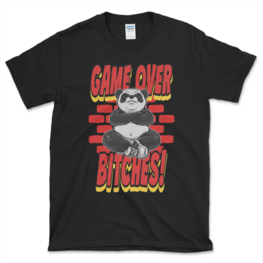 Angry Panda T-shirt that says Game Over Bitches! and features a panda with arms crossed. Black Tee by Left Arrow Tees.