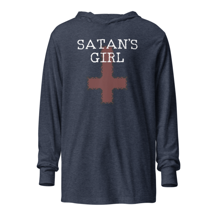 Sacrilegious inverted cross hoodie tee that says Satan's Girl. Heather navy hoodie by Left Arrow Tees Company.
