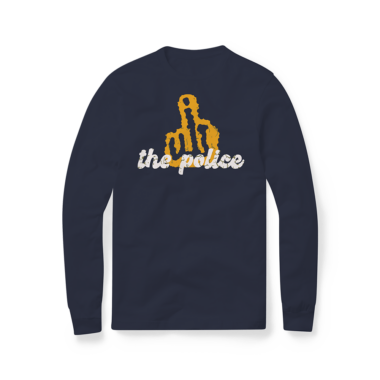 mens-long-sleeve-shirt-navy-front-66521bdc83345.png A fuck the police long-sleeve T-shirt in navy featuring a bold graphic design. The central image is a stylized hand making a middle finger gesture, with the words "the police" in a distressed, white font below the image. The hand is outlined in a contrasting yellow color, creating a striking visual against the background.