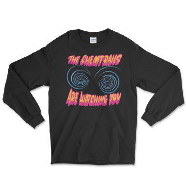 mens-long-sleeve-shirt-black-front-66783cfba5448.png A black color long-sleeve shirt featuring a colorful and eye-catching design. The text "The Chemtrails Are Watching You" is displayed prominently in bold, pink, and yellow comic-style font. Above the text, there are two swirling blue circles resembling hypnotic eyes, giving the impression of being watched. The shirt combines humor and a touch of conspiracy theory for a unique and playful look. By Left Arrow Tees company.