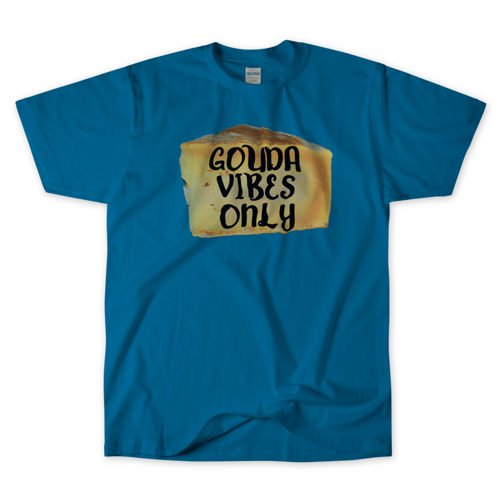 A royal blue T-shirt with an image of a slice of gouda cheese in the center. The cheese has the text "GOUDA VIBES ONLY" printed in a playful, black font. The T-shirt has a casual design, perfect for cheese lovers or anyone wanting to spread positive vibes. Left Arrow Tees company.
