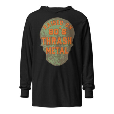 Charcoal black hooded t-shirt that features a skull graphic and reads Raised On 80's Thrash Metal. By Left Arrow Tees company.