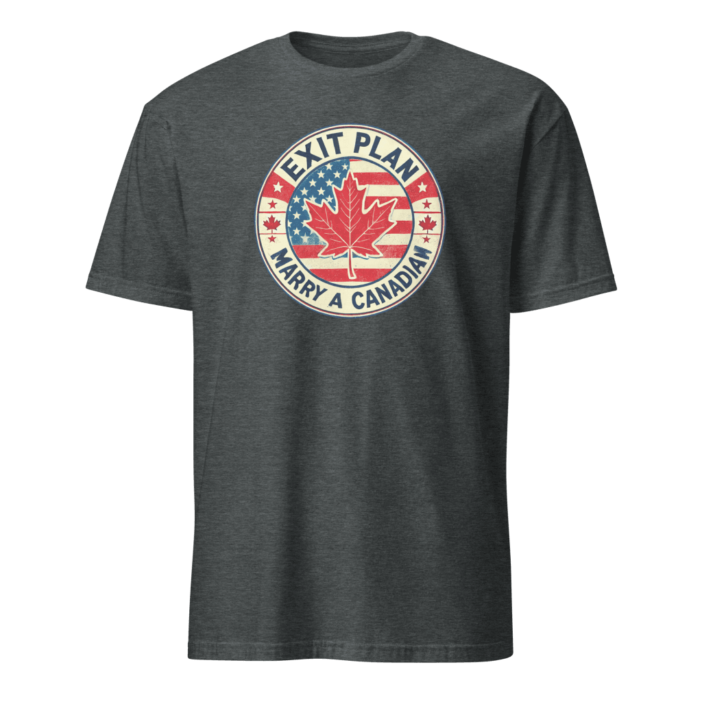 Left Arrow Tees, affordable graphic tees with a dark heather t-shirt featuring a circular graphic with the text "Exit Plan" at the top and "Marry a Canadian" at the bottom. The design includes a red maple leaf in the center overlaid on an American flag pattern, with small red maple leaves surrounding the circle. Left Arrow Tees, affordable graphic tees.