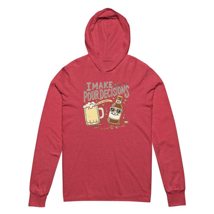 Beer Bartender's I Make Pour Decisions Hoodie Tee - Image 4